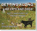 Getting Along Like Cats And Dogs