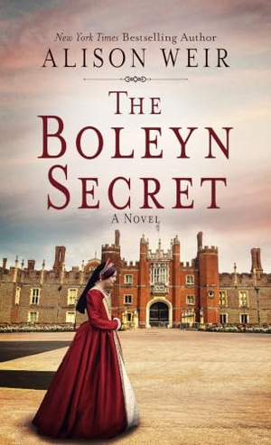 Weir, Alison. The Boleyn Secret. Thorndike Press, a Cengage Group, 2026.
