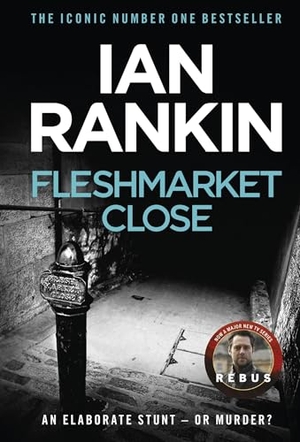 Rankin, Ian. Fleshmarket Close - An Inspector Rebus Novel 15. Orion Publishing Group, 2008.
