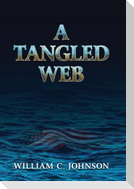 A Tangled Web