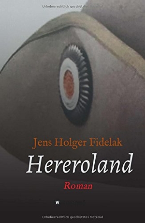 Fidelak, Jens Holger. Hereroland. tredition, 2017.