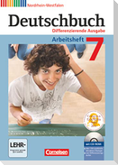 Deutschbuch 7. Schuljahr. Arbeitsheft mit Lösungen und Übungs-CD-ROM. Nordrhein-Westfalen