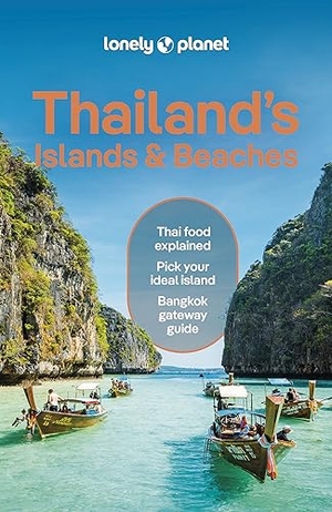 Thailand's Islands & Beaches. Lonely Planet, 2024.