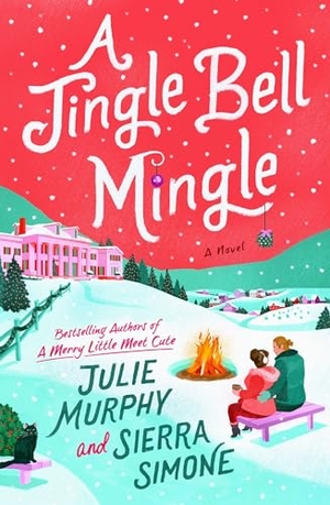 Murphy, Julie. Jingle Bell Mingle Intl, A. HarperCollins, 2024.