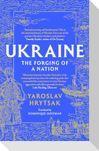 UKRAINE The Forging of a Nation