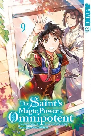 Fujiazuki / Yuka Tachibana. The Saint's Magic Power is Omnipotent 09. TOKYOPOP GmbH, 2024.