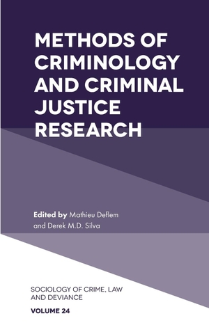 Deflem, Mathieu / Derek M. D. Silva (Hrsg.). Methods of Criminology and Criminal Justice Research. Emerald Publishing Limited, 2019.