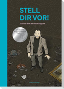 Stell dir vor!