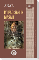 Iyi Padisahin Masali