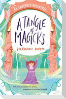 A Tangle Of Magicks: An Improper Adventure 2