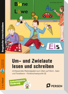 Um- und Zwielaute lesen und schreiben
