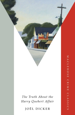 Dicker, Joël. The Truth About the Harry Quebert Affair - From the master of the plot twist. Wayland, 2026.