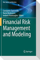 Financial Risk Management and Modeling