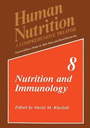 Klurfeld, D. M. (Hrsg.). Nutrition and Immunology. Springer US, 2013.