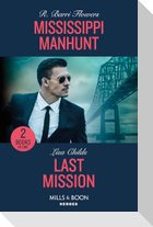 Mississippi Manhunt / Last Mission