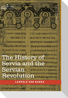 The History of Servia and the Servian Revolution