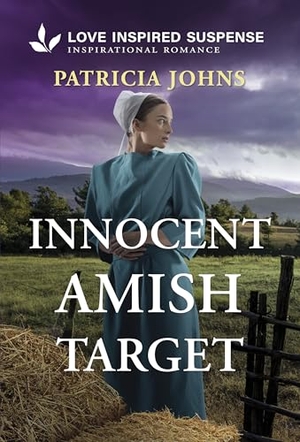 Johns, Patricia. Innocent Amish Target. Harlequin, 2026.