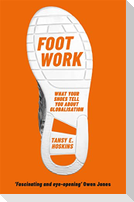 Foot Work