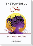 THE POWERFUL SHE