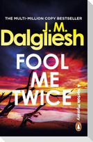 Fool Me Twice