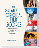 The Greatest Original Film Scores