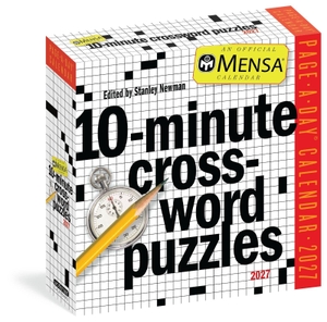 Newman, Stanley. Mensa® 10-Minute Crossword Puzzles Page-A-Day® Calendar 2027. Workman Publishing, 2026.