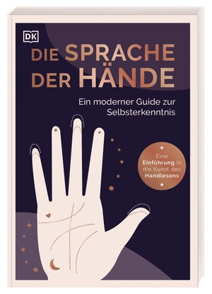 Butterworth, Lisa. Die Sprache der Hände - ein moderner Guide zur Selbsterkenntnis - Eine Einführung in die Kunst des Handlesens. Was die Hände über das wahre Ich verraten. Dorling Kindersley Verlag, 2026.