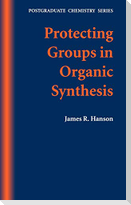 Protect Groups in Organic Synthesis