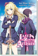 Last Round Arthurs, Vol. 1 (manga)