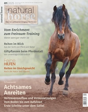 Kiss, Martina (Hrsg.). Natural Horse 55 - Achtsames Anreiten. Crystal Verlag GmbH, 2025.