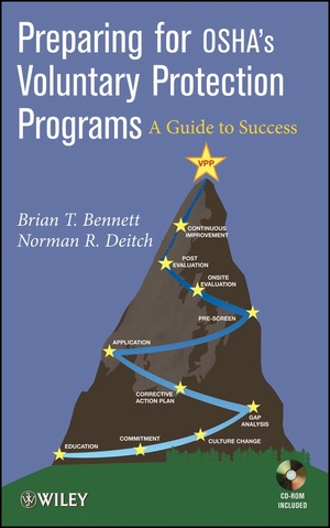 Bennett / Deitch. OSHA's VPP w/website. John Wiley & Sons, 2010.