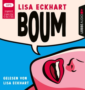 Eckhart, Lisa. Boum. Lübbe Audio, 2022.