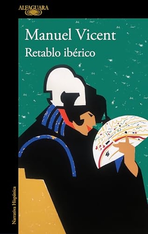 Vicent, Manuel. Retablo Ibérico / Iberian Altarpiece. Prh Grupo Editorial, 2025.