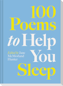100 Poems to Help You Sleep