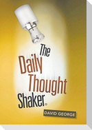 The Daily Thought Shaker