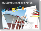 Museum Sinsheim - Speyer Malbuch