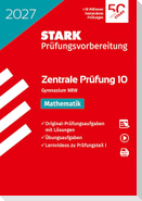 STARK Mathematik 10. Klasse - Zentrale Prüfung (ZP10) Gymnasium 2027 NRW - Prüfungsvorbereitung