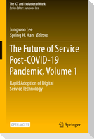 The Future of Service Post-COVID-19 Pandemic, Volume 1