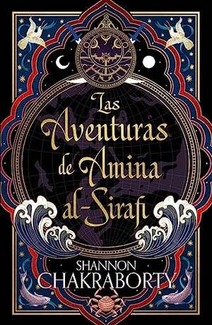 Chakraborty, Shannon. Aventuras de Amina Al-Sirafi, Las. Umbriel, 2023.