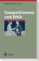 Competitiveness und Ethik