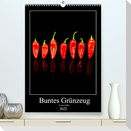 Buntes Grünzeug (Premium, hochwertiger DIN A2 Wandkalender 2022, Kunstdruck in Hochglanz)