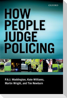 How People Judge Policing