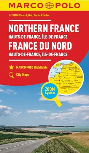 MARCO POLO Karte Frankreich Hauts-de-France, Île-de-France 1:250 000 - Hauts-de-France, Île-de-France. Mairdumont, 2021.