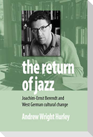 The Return of Jazz