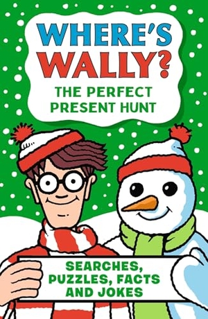 Handford, Martin. Where's Wally? The Perfect Present Hunt - A fun stocking filler Christmas present book packed with festive puzzles, jokes and facts for boys and girls age 6,7,8. Walker Books - IWUK, 2025.