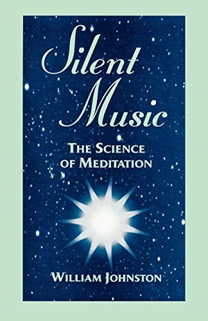 Johnston, William. Silent Music - The Science of Meditation. Fordham University Press, 1997.
