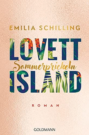 Schilling, Emilia. Lovett Island. Sommerprickeln - Roman. Goldmann TB, 2021.