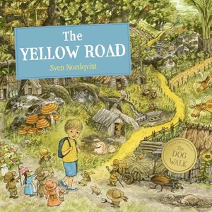 Nordqvist, Sven. The Yellow Road. Floris Books, 2025.