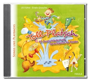 Grosche, Erwin / Uli Führe. Toll-Platsch - Doppel-CD mit Songs & Playbacks zum gleichnamigen Liederbuch. Fidula - Verlag, 2016.
