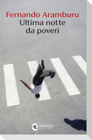 Ultima notte da poveri